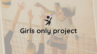Girls Only Project by Strive to be CIC